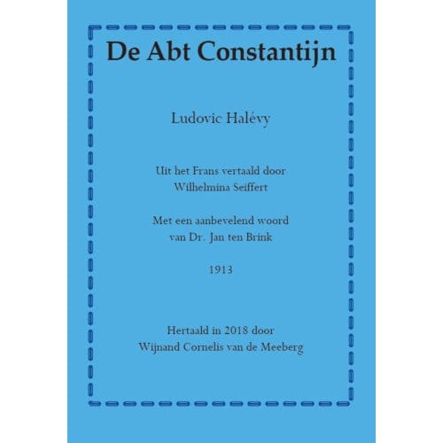 De Abt Constantijn - Ludovic Halévy