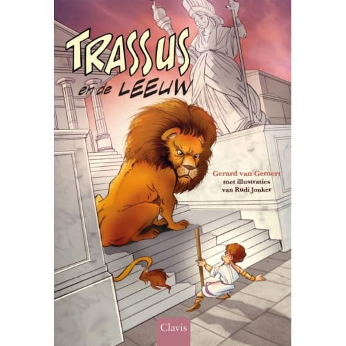 Trassus En De Leeuw - Kleine Helden Van Toen - Gerard van Gemert