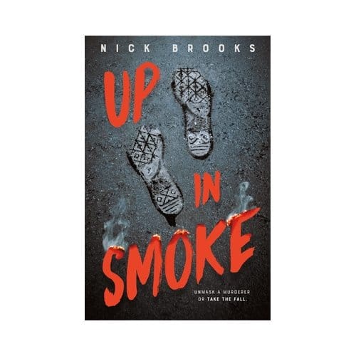 Up In Smoke - Nick Brooks