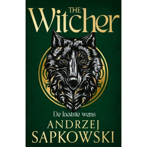 De Laatste Wens - The Witcher - Andrzej Sapkowski