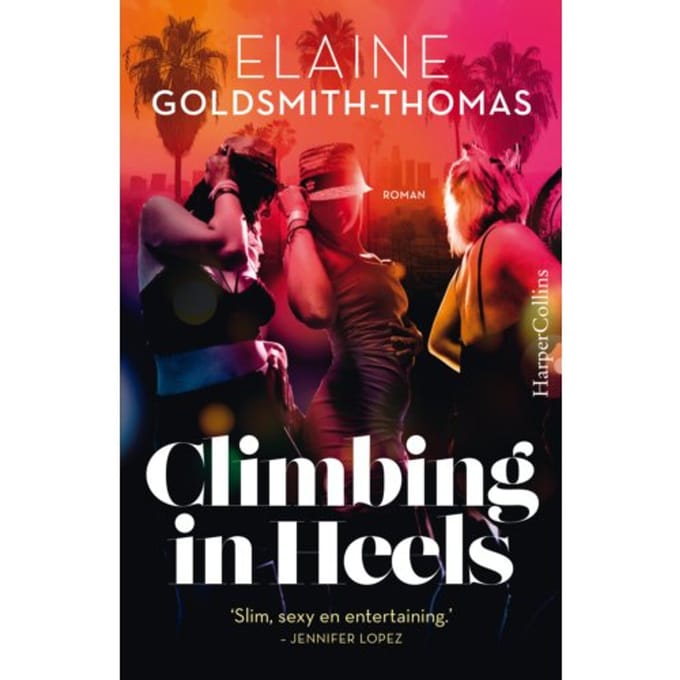 Climbing In Heels - Elaine Goldsmith-Thomas