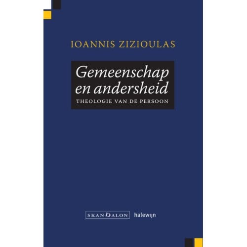 Gemeenschap En Andersheid - Ioannis D. Zizioulas