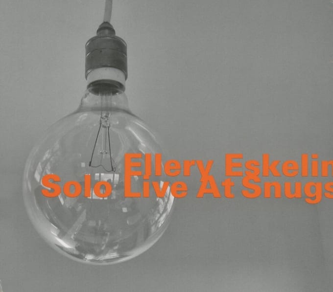 Ellery Eskelin - Solo Live At Snugs (CD)