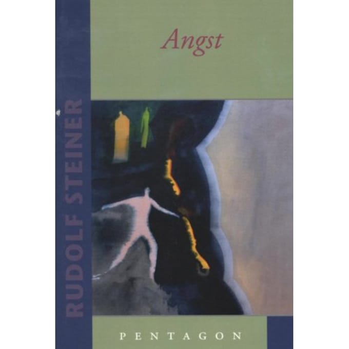 Angst - Rudolf Steiner