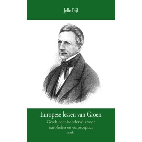 Europese Lessen Van Groen - Jelle Bijl