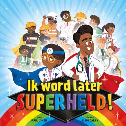 Ik Word Later Superheld! - Ranj Singh