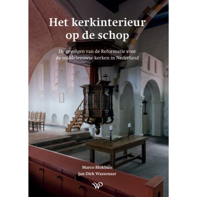 Het Kerkinterieur Op De Schop - Marco Blokhuis