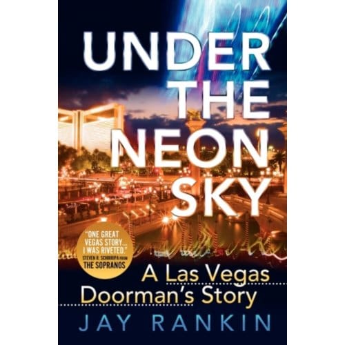 Under The Neon Sky - Rankin, Jay