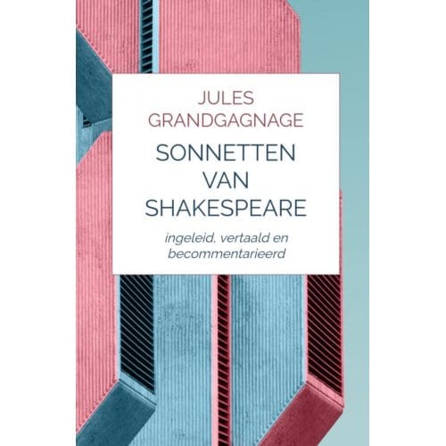 Sonnetten Van Shakespeare - Jules Grandgagnage