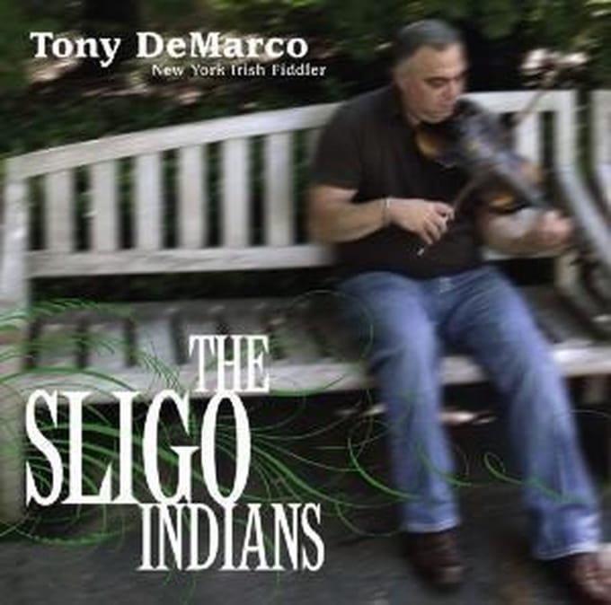 Tony DeMarco - The Sligo Indians (CD)