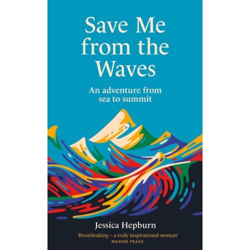 Save Me From The Waves - Jessica Hepburn