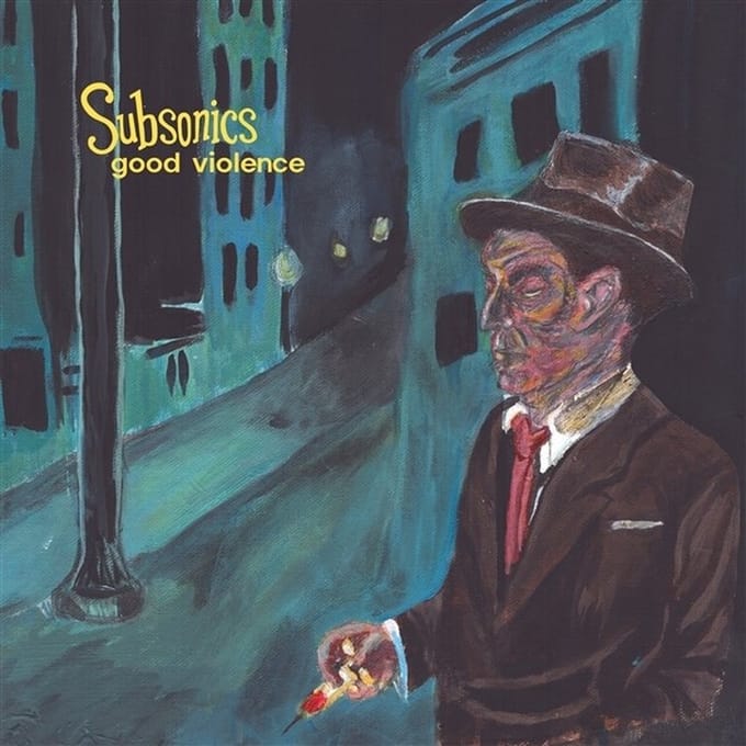 Subsonics - Good Violence (LP)