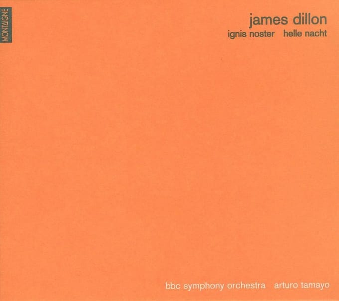 James Dillon: Ignis Noster; Helle Nacht