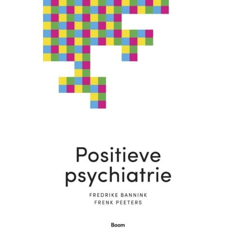 Positieve Psychiatrie - Frederike Bannink