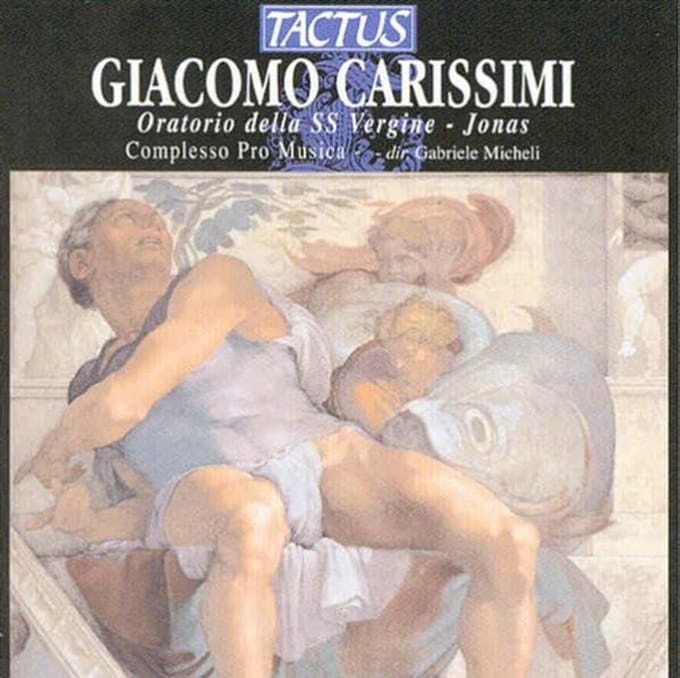 Complesso Pro Musica Firenze, Gabriele Micheli - Carissimi: Oratorio Della SS Vergine | Jonas (CD)