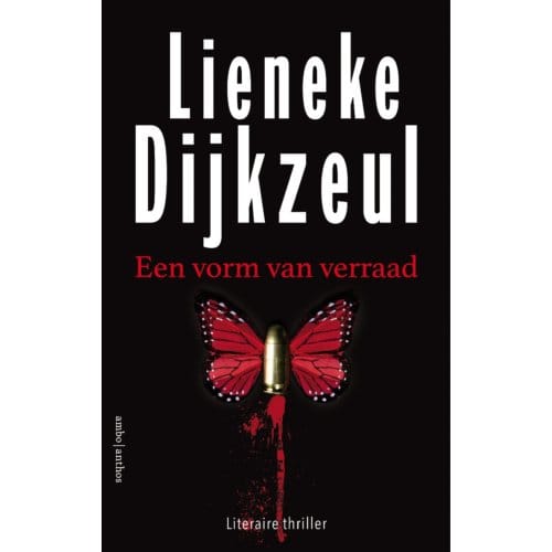 Een Vorm Van Verraad - Paul Vegter - Lieneke Dijkzeul