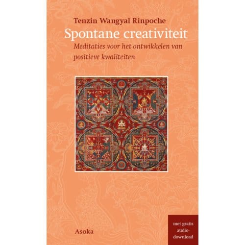 Spontane Creativiteit - Tenzin Wangyal Rinpoche