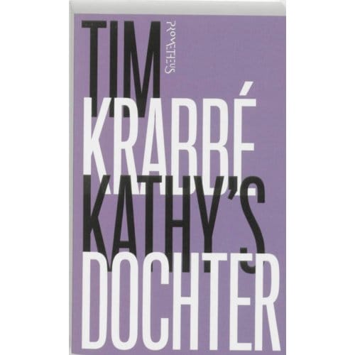 Kathy's Dochter - Tim Krabbe