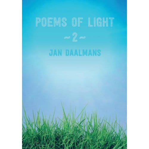 Poems Of Light 2 - Jan Daalmans