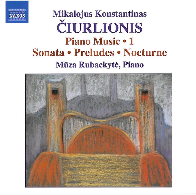 Muza Rubackyte - Konstantinas ciurlionis: Piano Music, Volume 1 (CD)