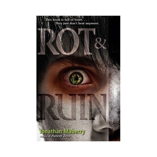 Rot & Ruin - Rot & Ruin - Jonathan Maberry