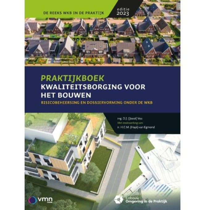Praktijkboek Kwaliteitsborging Voor Het Bouwen