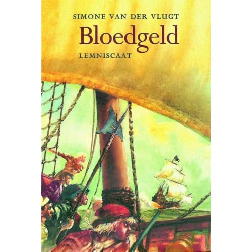 Bloedgeld - Simone van der Vlugt