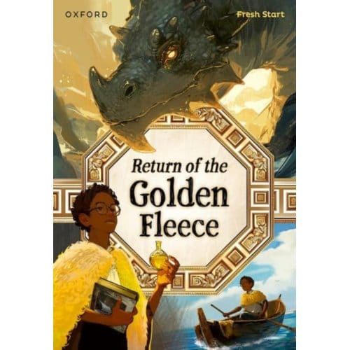 Read Write Inc. Fresh Start Readers: Book 18: Return Of The Golden Fleece - Read Write Inc. - Benjamin Hulme-Cross
