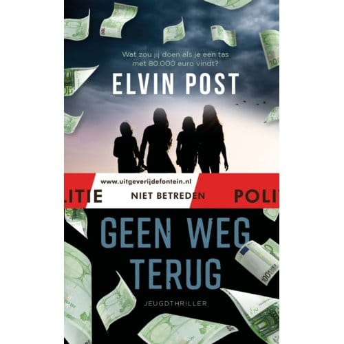 Geen Weg Terug - Politie Niet Betreden - Elvin Post