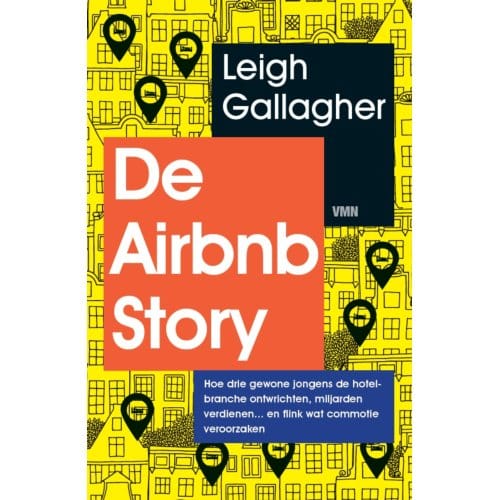 De Airbnb Story - Leigh Gallagher