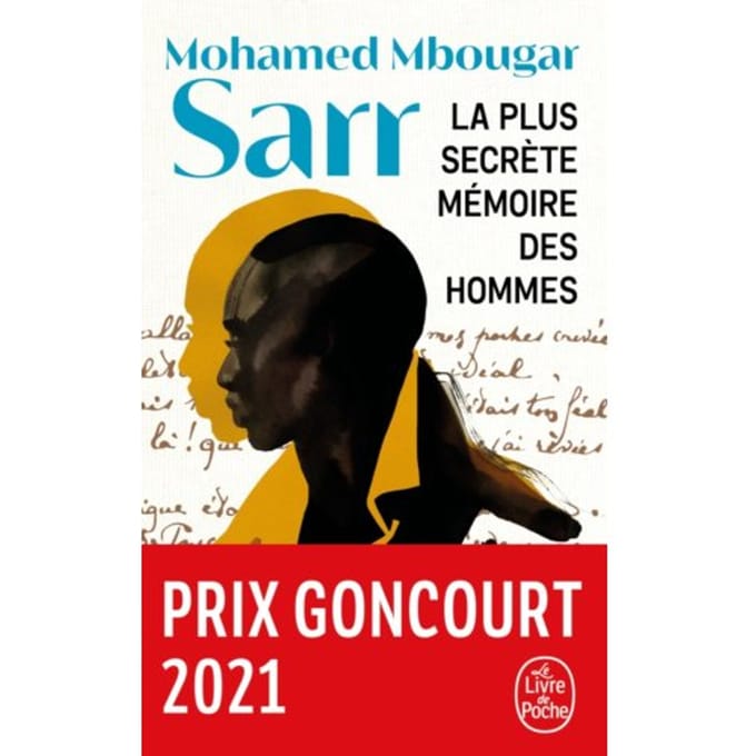 La Plus Secrète Mémoire Des Hommes - Mohamed Mbougar Sarr