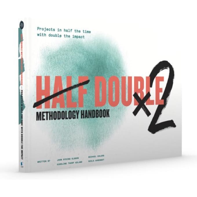 Half Double Methodology Handbook - Half Double Institute