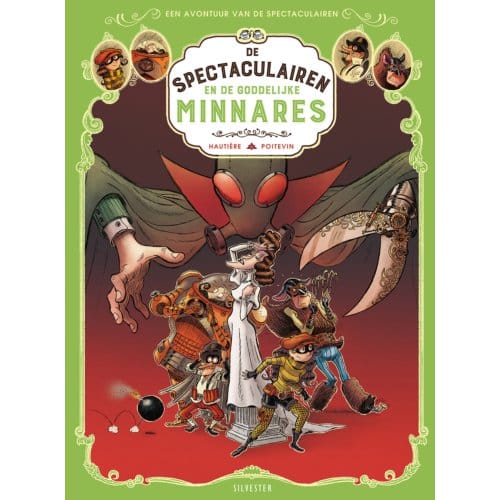 De Goddelijke Minnares - De Spectaculairen - Régis Hautière