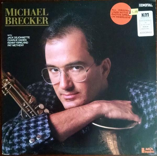 Disque vinyle MICHAEL BRECKER  Michael Brecker MCA5980 MCA IMPULSE 1987 US Jazz Occasion