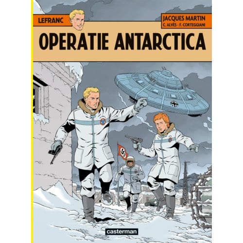 Operatie Antarctica - Lefranc - Roger Seiter