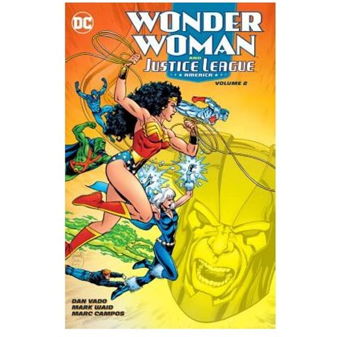 Wonder Woman & The Justice League America Vol. 2 - Vado, Dan