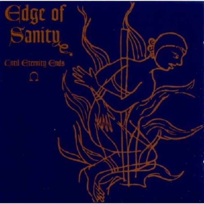 Until Eternity Ends - Edge Of Sanity