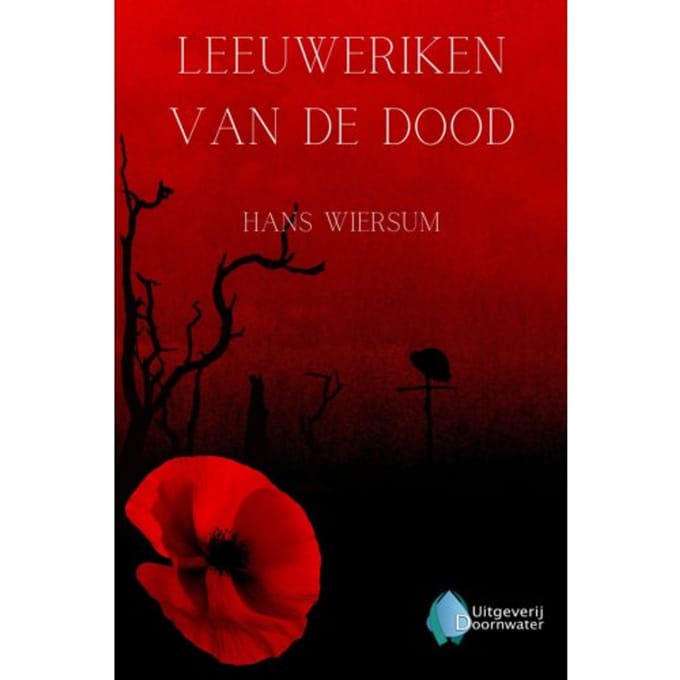 Leeuweriken Van De Dood - Hans Wiersum