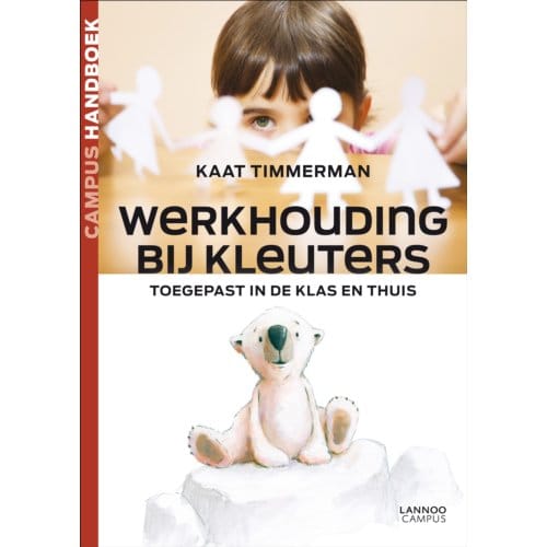 Werkhouding Bij Kleuters - Kaat Timmerman