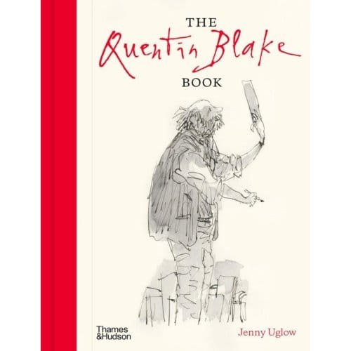 The Quentin Blake Book - Jenny Uglow