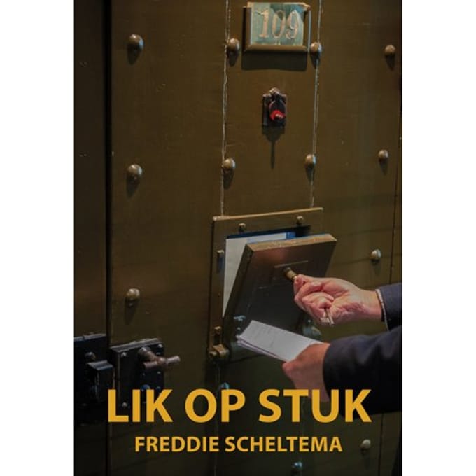 Lik Op Stuk - Freddie Scheltema