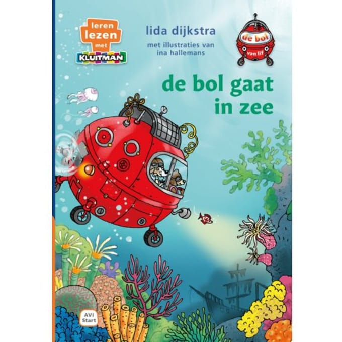 De Bol Gaat In Zee - Leren Lezen Met Kluitman - Lida Dijkstra