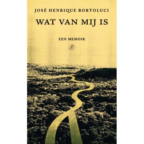 Wat Van Mij Is - José Henrique Bortoluci