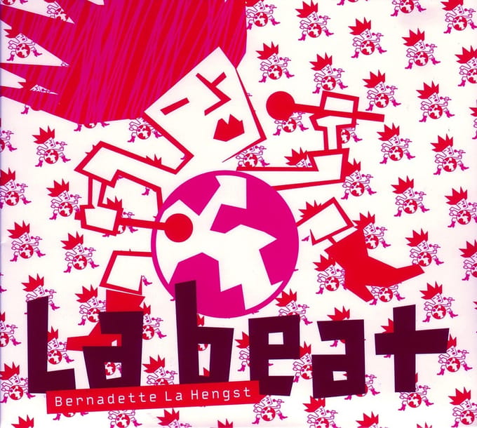 Bernadette La Hengst - La Beat (CD)