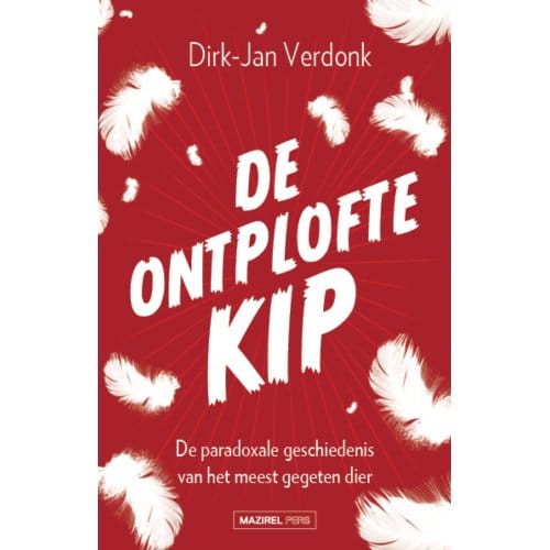 De Ontplofte Kip - Dirk-Jan Verdonk
