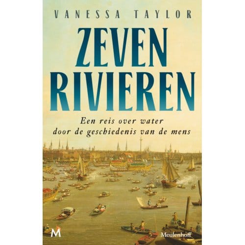 Zeven Rivieren - Vanessa Taylor
