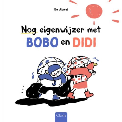 Nog Eigenwijzer Met Bobo En Didi - Bobo En Didi - Bu Jiamei