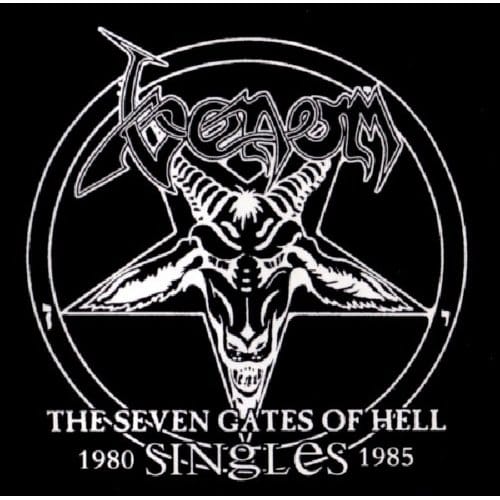Venom - The Seven Gates Of Hell Singles 1980 1985 (CD)
