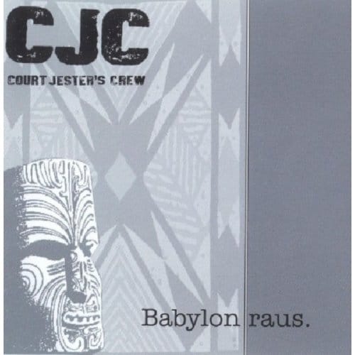 Babylon Raus - Court Jesters Crew