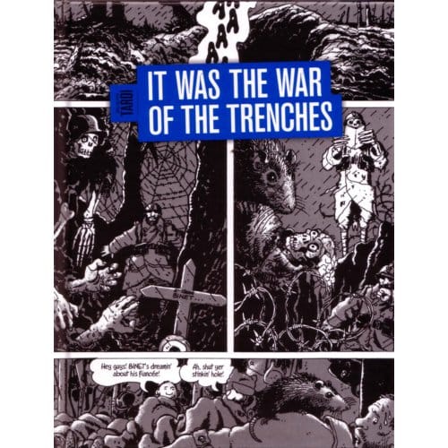 It Was The War Of The Trenches (Loopgravenoorlog Eng) - Auteursstrips - Tardi - Jacques Tardi